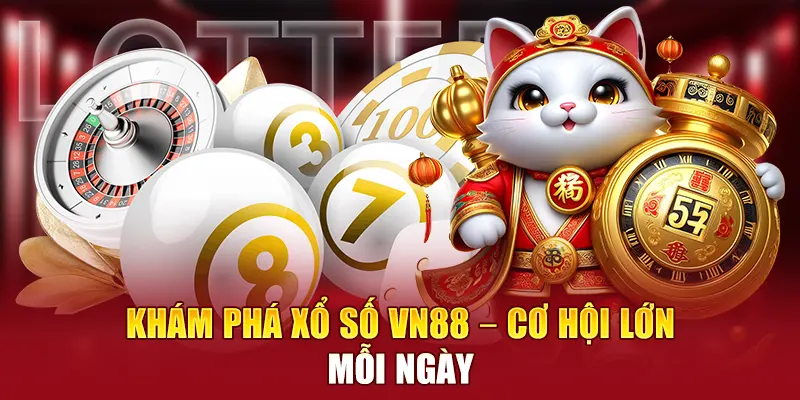 Tổng quan về xổ số VN88